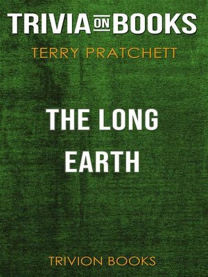 cover image of The Long Earth by Terry Pratchett (Trivia-On-Books)
